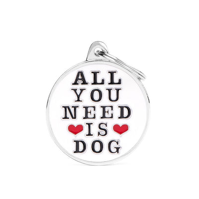 MyFamily Médaille All You Need Is Dog Charms pour chien